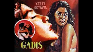 Gadis (1977) Yati Octavia