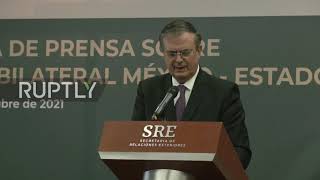 Mexico: Blinken and Mexico's Foreign Sec Ebrard praise "new chapter" in Mexico-US relations