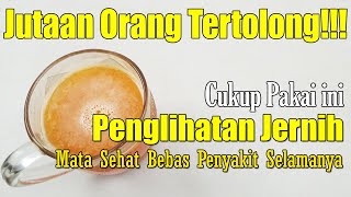 ALLAHHU AKBAR... TELAH DITEMUKAN, RAHASIA KESEHATAN MATA YANG SELAMA INI DISEMBUNYIKAN