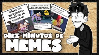 DIEZ MINUTOS DE MEMES - Episodio 20 | TonnyAlvarez18