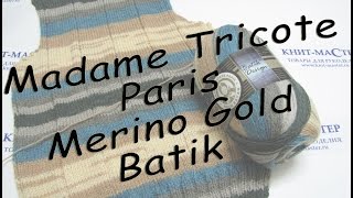 Обзор пряжи "Madame Tricote Paris Merino Gold Batik" / Батик ровными полосочками