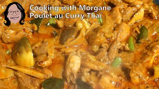 Poulet au Curry Thaï : tous les secrets - Cooking With Morgane