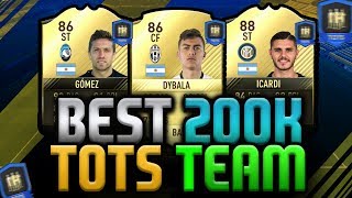 FIFA 17 | 'THE BEST 200K TOTS SQUAD BUILDER EVER!' - FIFA 17 ULTIMATE TEAM