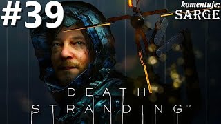 Zagrajmy w Death Stranding PL odc. 39 - Węzeł Graniczny