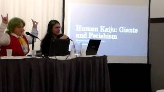 Human Kaiju: Giants and Fetishism - Anime Boston 2015 - Part 1