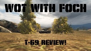 T-69 review!