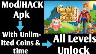 How To Download Candy Crush Saga Mod apk Everything Unlocked Latest Version Free Direct Download....