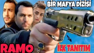 RAMO  TANITIM  // ADANA MAFYA DİZİSİ  YAKINDA!