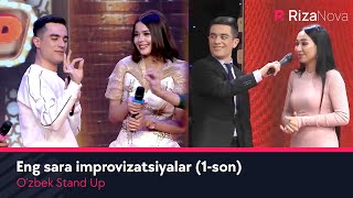 O'zbek Stand Up - Eng sara improvizatsiyalar (1-son)