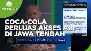 Sinergi Pemerintah & Coca-Cola Perluas Akses Air di Jawa Tengah