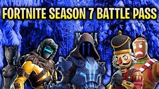 FORTNITE SEASON 7 BATTLE PASS IN-DEPTH REVIEW!