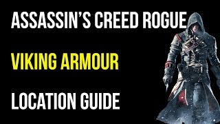Assassin's Creed Rogue Viking Armour Location Guide