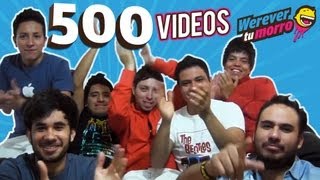 VIDEO NÚMERO 500 - SOMOS, POR USTEDES ◀︎▶︎WEREVERTUMORRO◀︎▶︎
