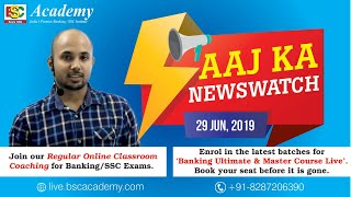 Aaj Ka Newswatch (29 June, 2019) | BSC Live | Live Stream | BSC Academy