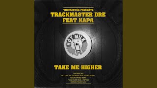Take Me Higher (Feline 9's Lets Take A Trip Mix)