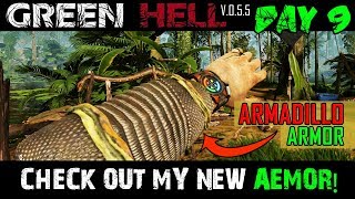Green Hell-Episode #09 - Look at my new ARMOR, made from Armadillo shell!