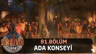 Ada konseyi | 81. Bölüm | Survivor 2018