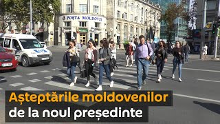 Ce așteptări au moldovenii de la noul președinte
