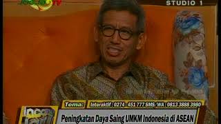 Peningkatan Daya Saing UMKM Indonesia Di Asean - Jogja Tv #1