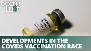 Developments in the COVID Vaccination Race