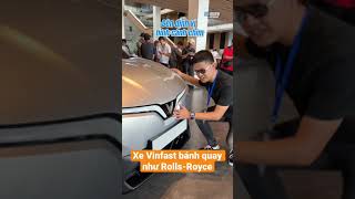 Xe VinFast gì mà bánh quay như Rolls-Royce nhỉ??? #shorts