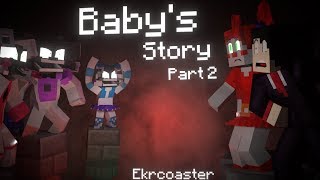 Baby's Story - "The Bad Guys" | Baby's Story Part 2 (Song by Fandroid)
