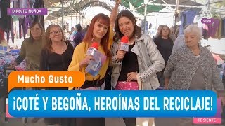 ¡Coté y Begoña, las heroínas del reciclaje! - Mucho gusto 2018