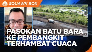APLSI: Pasokan Batu Bara ke Pembangkit Terhambta Cuaca & Pengiriman