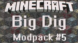 Minecraft: Big Dig Modpack Let's Play - Part 5 - (Getting Materials)