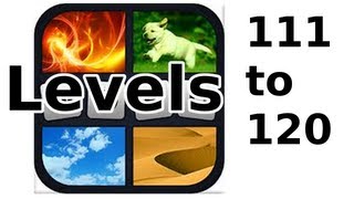 4 Bilder 1 Wort - Level 111 to 120 - Walkthrough
