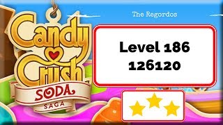 Candy Crush Soda Saga Level 186 126120 points No Boosters