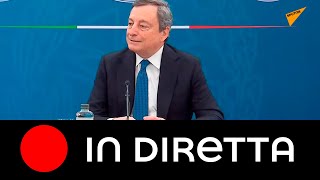 Conferenza stampa del Presidente Draghi