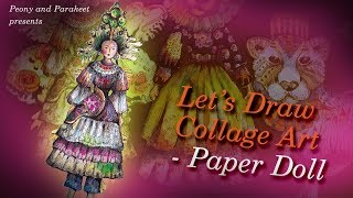 Let's Draw Collage Art - Paper Doll