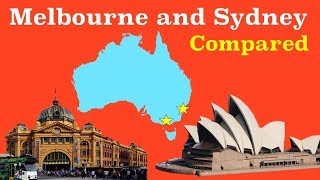 Sydney and Melbourne Compared