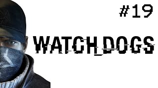 Watch Dogs - P19