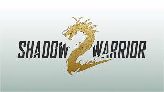 Прохождение Shadow Warrior 2 Часть 7 Финал