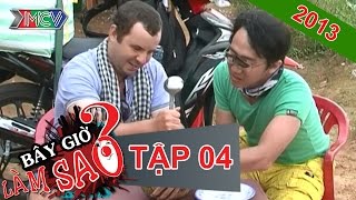 Bây Giờ Làm Sao Tập 4 - MCV [Official]