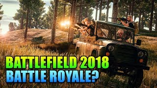 Battlefield 2018: Battle Royale? - This Week in Gaming | FPS News