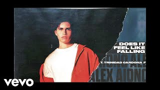 Alex Aiono - Does It Feel Like Falling (Audio) ft. Trinidad Cardona