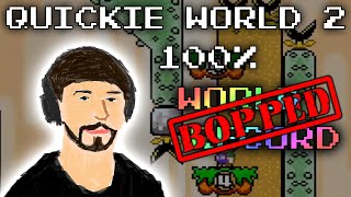Quickie World 2 100% [FORMER] World Record (18:59)