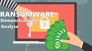 Ransomware : Démonstration et Analyse