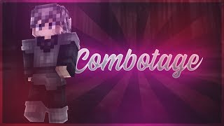 Combotage ~ Unbanned