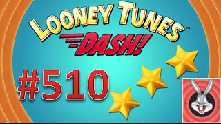 Looney Tunes Dash! level 510 - 3 stars - looney card