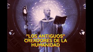 "Los Antiguos" /Creadores de la humanidad/Stargate SG-1