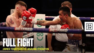 FULL FIGHT | James Tennyson vs. Jovanni Straffon