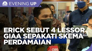 Erick Thohir Sebut 4 Lessor Garuda Sepakati Skema Perdamaian