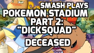 Smash Plays: Pokemon Stadium (Part 2)