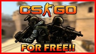 DOWNLOAD CS:GO FOR FREE!! - [PC TUTORIAL]
