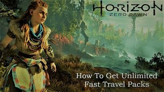 Horizon Zero Dawn - How To Get Unlimited Fast Travel Packs