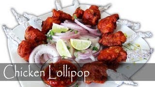 Chicken Lollipop - Indian Chinese Appetizer